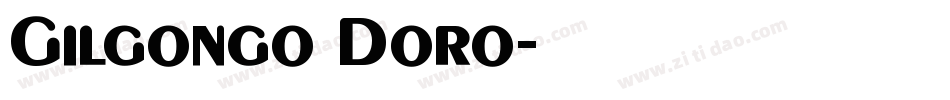 Gilgongo Doro字体转换